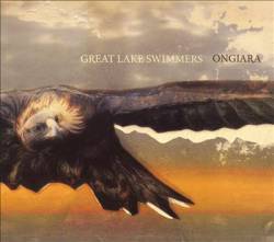 Great Lake Swimmers : Ongiara